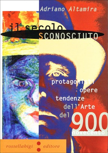 Secolo sconosciuto - il,